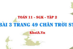 Bài 3 trang 49 Toán 11 Tập 2 Chân trời sáng tạo